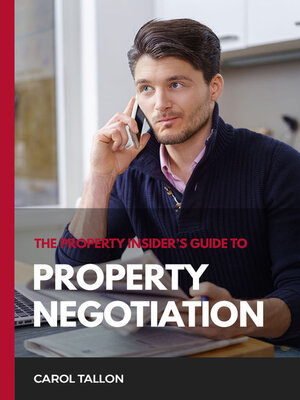 cover image of The Property Insider's Guide to Property Negotiation